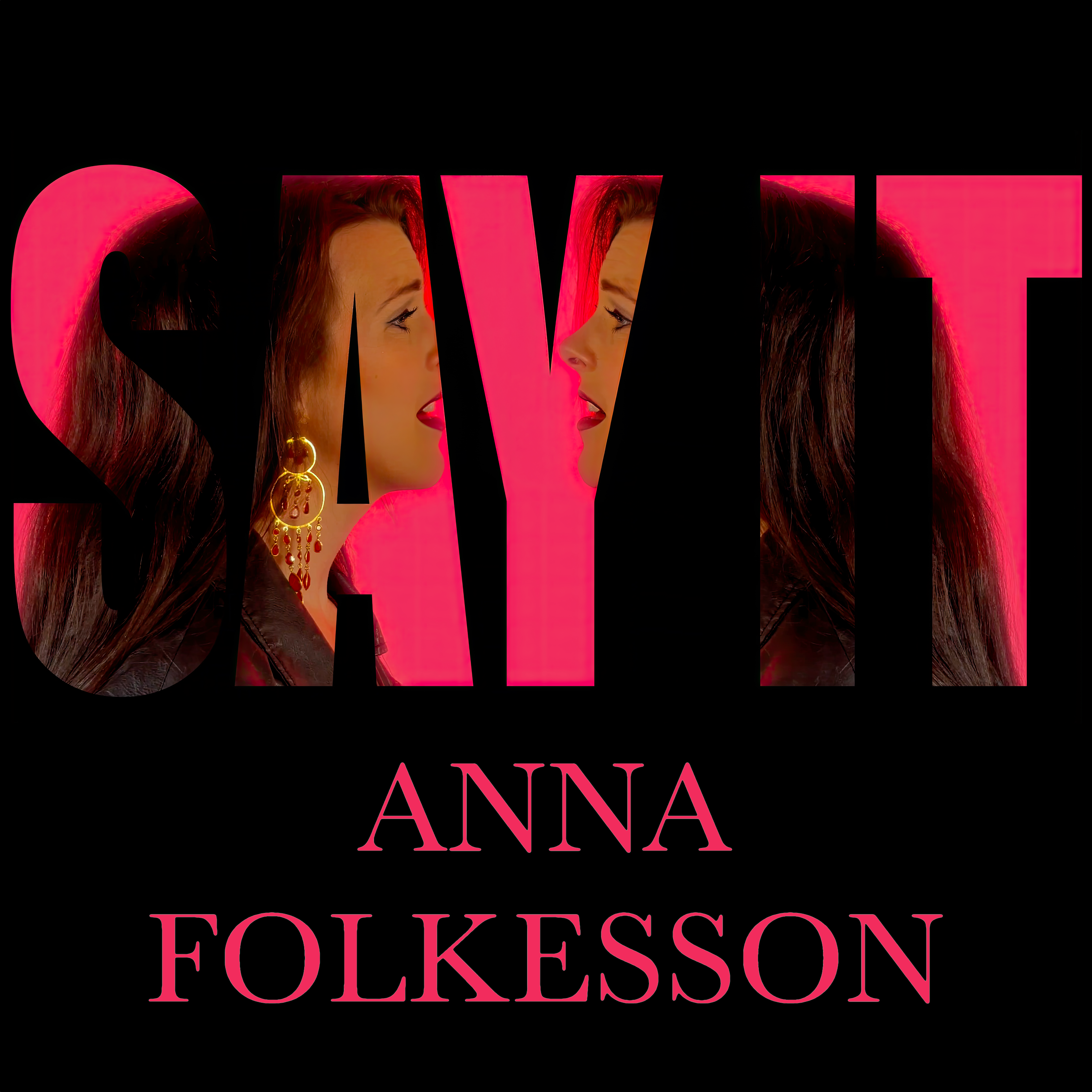 Anna Folkesson Say It